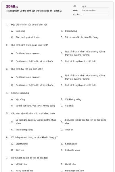 Trắc nghiệm Cơ thể sinh vật lớp 6 (có đáp án - phần 2)