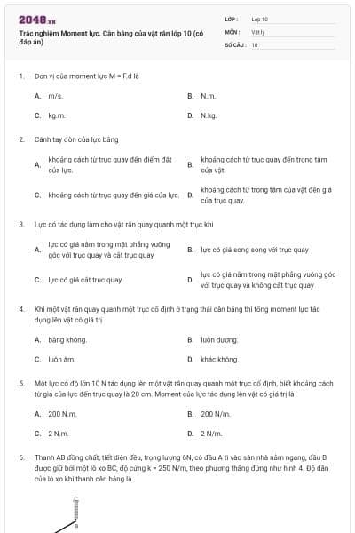 Trắc nghiệm Moment lực. Cân bằng của vật rắn lớp 10 (có đáp án)