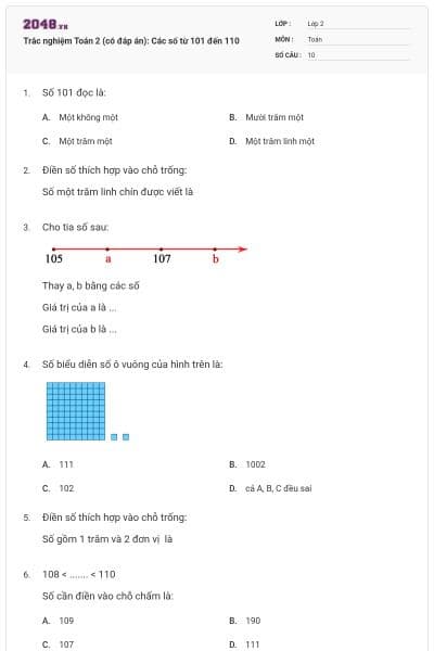 Trắc nghiệm Toán 2 (có đáp án): Các số từ 101 đến 110