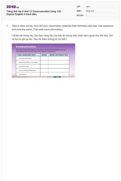 Tiếng Anh lớp 6 Unit 12 Communication trang 125 - Explore English 6 Cánh diều