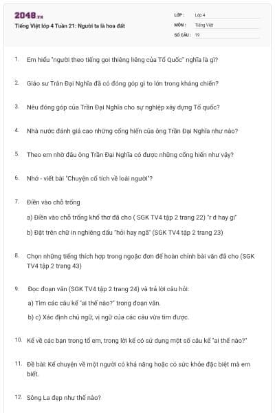 Tiếng Việt lớp 4 Tuần 21: Người ta là hoa đất