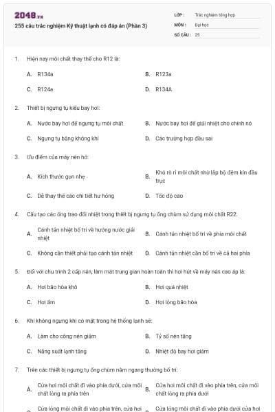 255 câu trắc nghiệm Kỹ thuật lạnh có đáp án (Phần 3)