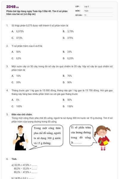 Phiếu bài tập hàng ngày Toán lớp 5 Bài 40. Tìm tỉ số phần trăm của hai số (có đáp án)