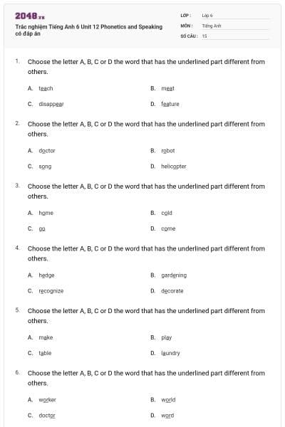 Trắc nghiệm Tiếng Anh 6 Unit 12 Phonetics and Speaking có đáp án