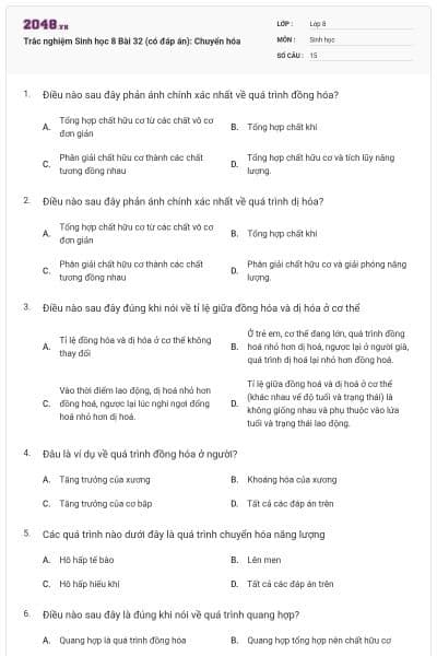 Trắc nghiệm Sinh học 8 Bài 32 (có đáp án): Chuyển hóa