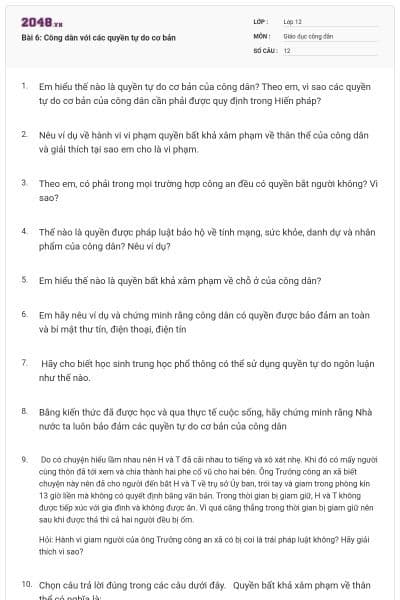 Bài 6: Công dân với các quyền tự do cơ bản