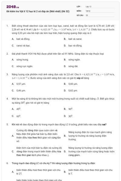Đề kiểm tra Vật lí 12 học kì 2 có đáp án (Mới nhất) (Đề 32)