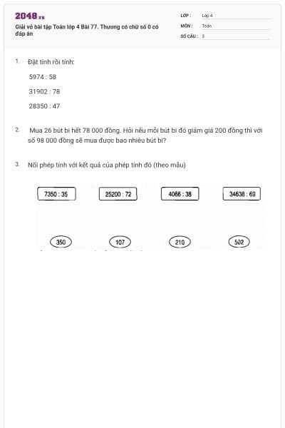 Giải vở bài tập Toán lớp 4 Bài 77. Thương có chữ số 0 có đáp án