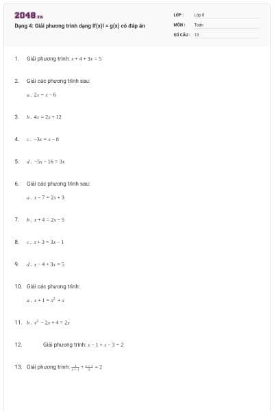 Dạng 4: Giải phương trình dạng lf(x)l = g(x) có đáp án