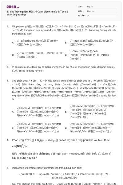 21 câu Trắc nghiệm Hóa 10 Cánh diều Chủ đề 6: Tốc độ phản ứng hóa học