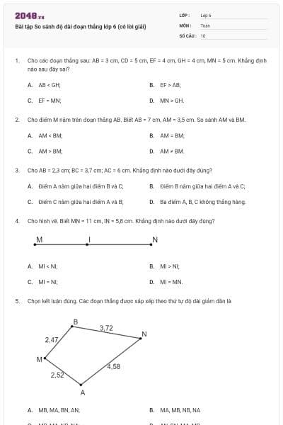 Bài tập So sánh độ dài đoạn thẳng lớp 6 (có lời giải)