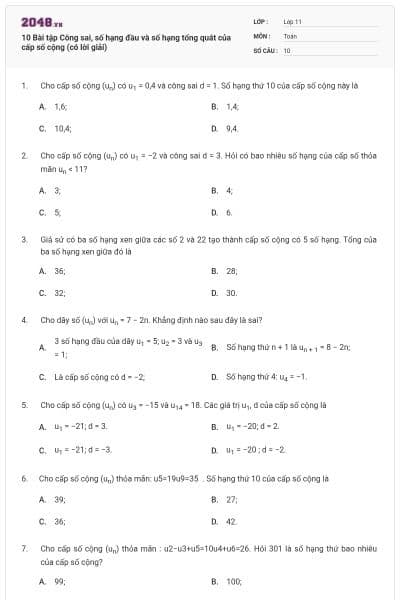 10 Bài tập Công sai, số hạng đầu và số hạng tổng quát của cấp số cộng (có lời giải)
