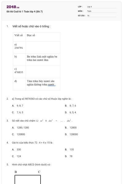 Đề thi Cuối kì 1 Toán lớp 4 (Đề 7)