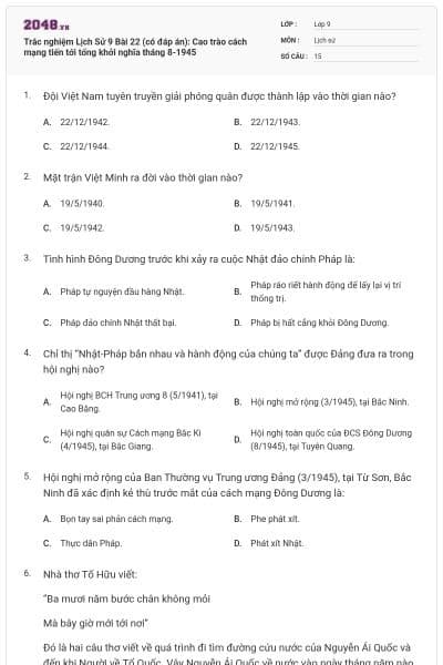 Trắc nghiệm Lịch Sử 9 Bài 22 (có đáp án): Cao trào cách mạng tiến tới tổng khởi nghĩa tháng 8-1945