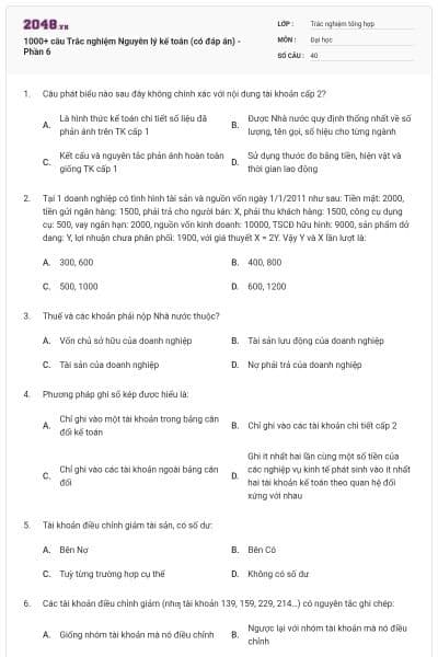 1000+ câu Trắc nghiệm Nguyên lý kế toán (có đáp án) - Phần 6
