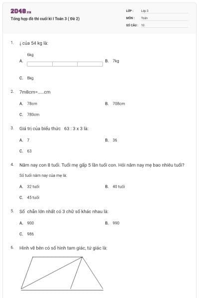 Tổng hợp đề thi cuối kì I Toán 3 ( Đề 2)