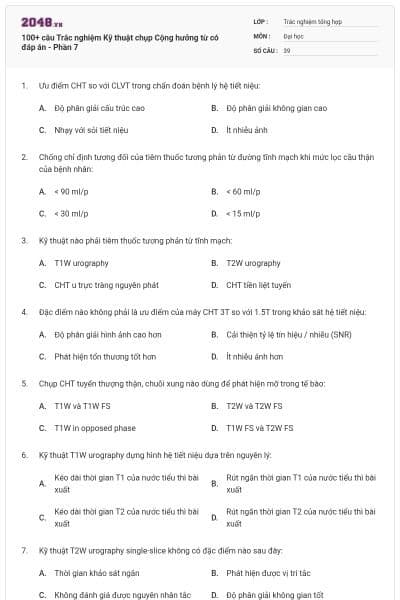 100+ câu Trắc nghiệm Kỹ thuật chụp Cộng hưởng từ có đáp án - Phần 7