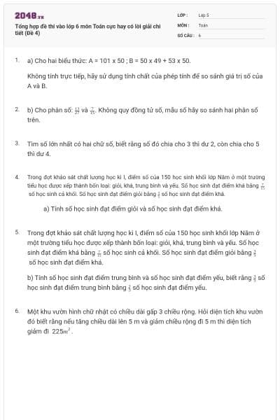 Tổng hợp đề thi vào lớp 6 môn Toán cực hay có lời giải chi tiết (Đề 4)