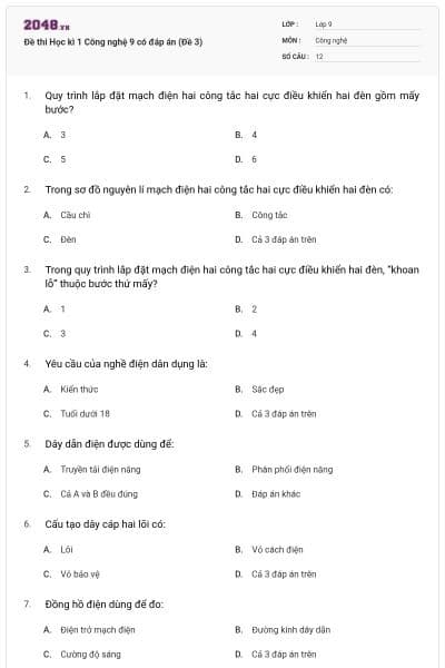 Đề thi Học kì 1 Công nghệ 9 có đáp án (Đề 3)