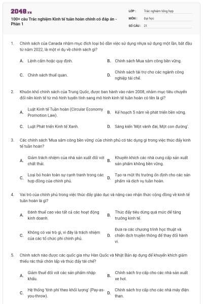100+ câu Trắc nghiệm Kinh tế tuần hoàn chính có đáp án - Phần 1