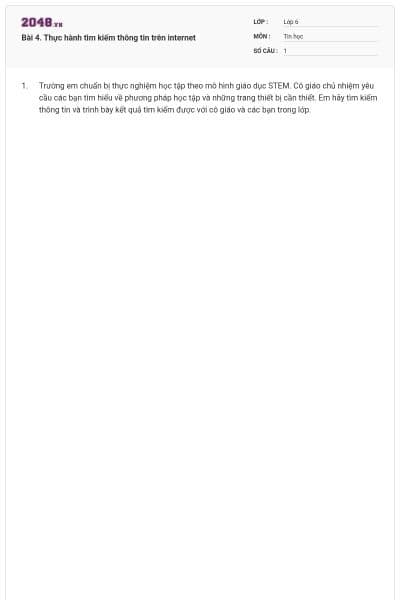 Bài 4. Thực hành tìm kiếm thông tin trên internet