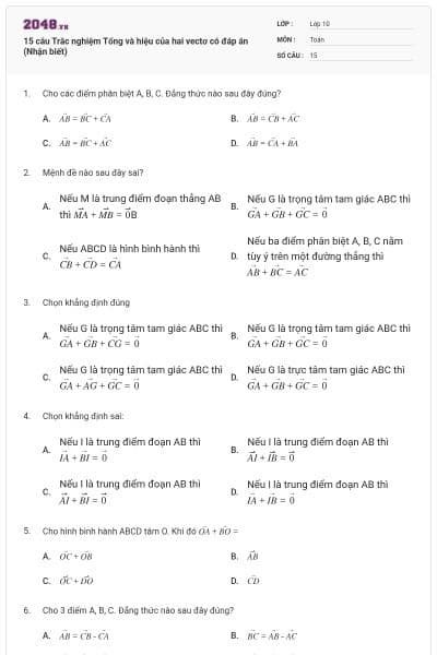 15 câu Trắc nghiệm Tổng và hiệu của hai vectơ có đáp án (Nhận biết)