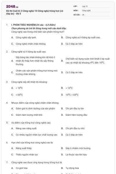 Đề thi Cuối kì 2 Công nghệ 10 Công nghệ trồng trọt (có đáp án) - Đề 5