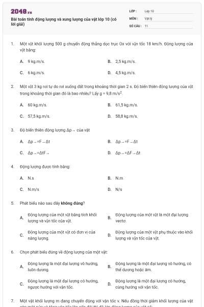 Bài toán tính động lượng và xung lượng của vật lớp 10 (có lời giải)