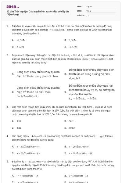 12 câu Trắc nghiệm Các mạch điện xoay chiều có đáp án (Vận dụng)