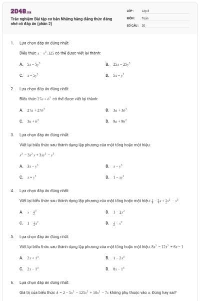 Trắc nghiệm Bài tập cơ bản Những hằng đẳng thức đáng nhớ có đáp án (phần 2)