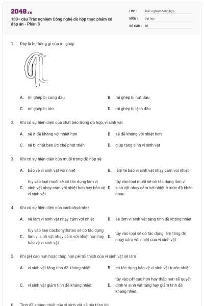 100+ câu Trắc nghiệm Công nghệ đồ hộp thực phẩm có đáp án - Phần 3