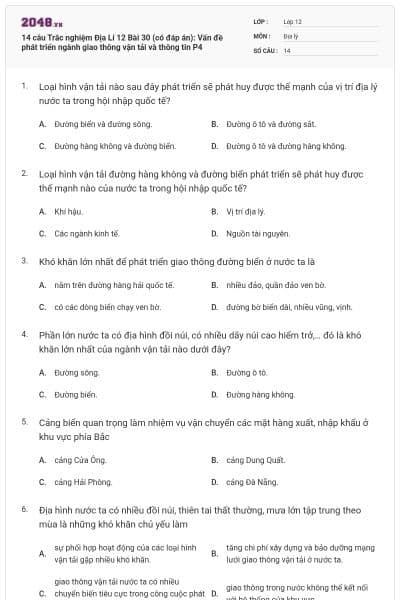 14 câu Trắc nghiệm Địa Lí 12 Bài 30 (có đáp án): Vấn đề phát triển ngành giao thông vận tải và thông tin P4