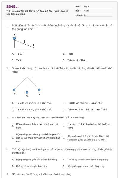 Trắc nghiệm Vật lí 8 Bài 17 (có đáp án): Sự chuyển hóa và bảo toàn cơ năng
