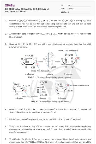 Giải SGK Hoá học 12 Cánh Diều  Bài 3. Giới thiệu về carbohydrate có đáp án