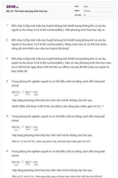 Bài 22: Tính theo phương trình hóa học