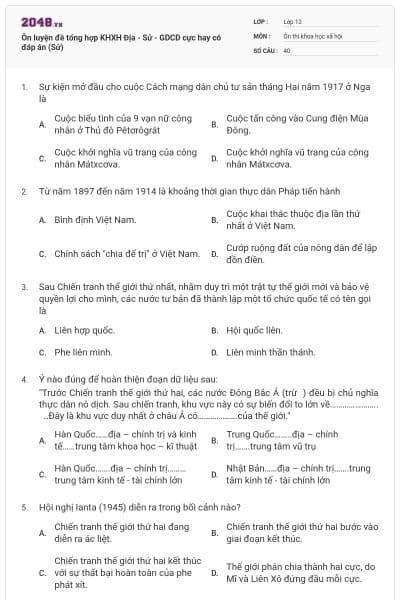 Ôn luyện đề tổng hợp KHXH Địa - Sử - GDCD cực hay có đáp án (Sử)