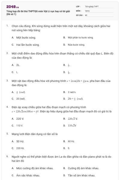 Tổng hợp đề thi thử THPTQG môn Vật Lí cực hay có lời giải (Đề số 1)