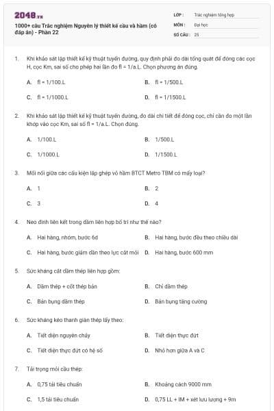 1000+ câu Trắc nghiệm Nguyên lý thiết kế cầu và hầm (có đáp án) - Phần 22