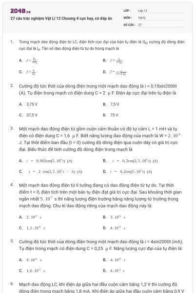 27 câu trắc nghiệm Vật Lí 12 Chương 4 cực hay, có đáp án