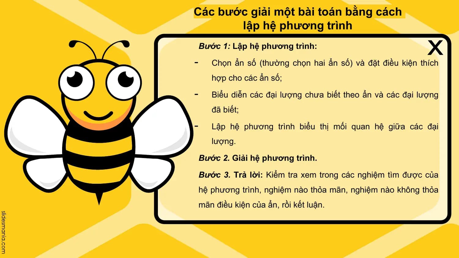Các bước giải một bài toán bằng cách
 lập hệ phương trình
 Bước 1: Lập hệ phương trình:

- Chọn ẩn số (thường chọn hai ẩn số) và đặt điều kiện thích
 hợp cho các ẩn số;

- Biểu diễn các đại lượng chưa biết theo ẩn và các đại lượng
 đã biết;

- Lập hệ phương trình biểu thị mối quan hệ giữa các đại
 lượng.

 Bước 2. Giải hệ phương trình.

 Bước 3. Trả lời: Kiểm tra xem trong các nghiệm tìm được của
 hệ phương trình, nghiệm nào thỏa mãn, nghiệm nào không thỏa
 mãn điều kiện của ẩn, rồi kết luận.