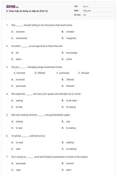 II. Chọn đáp án đúng có đáp án (Part 3)