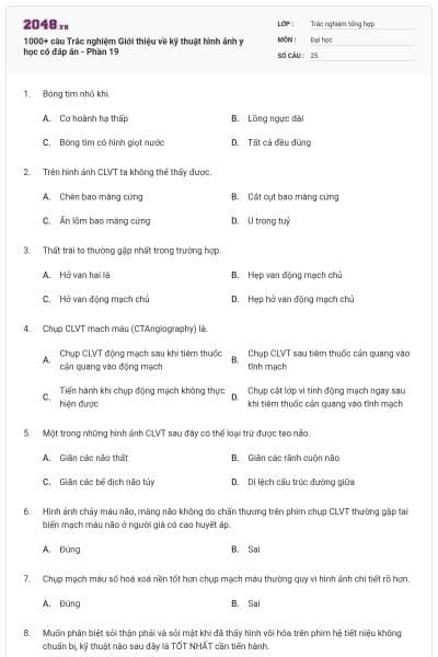 1000+ câu Trắc nghiệm Giới thiệu về kỹ thuật hình ảnh y học có đáp án - Phần 19