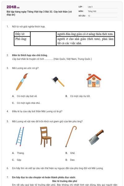 Bài tập hàng ngày Tiếng Việt lớp 3 Bài 32. Cây bút thần (có đáp án)