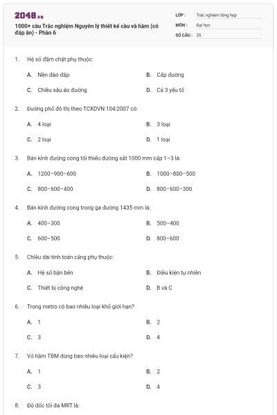 1000+ câu Trắc nghiệm Nguyên lý thiết kế cầu và hầm (có đáp án) - Phần 6