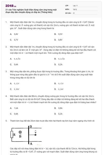 21 câu Trắc nghiệm Suất điện động cảm ứng trong một đoạn dây dẫn chuyển động có đáp án (Thông hiểu)