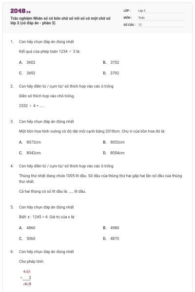 Trắc nghiệm Nhân số có bốn chữ số với số có một chữ số lớp 3 (có đáp án - phần 3)