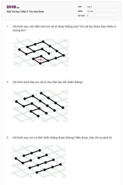 Giải Tin học 3 Bài 2: Trò chơi Dots