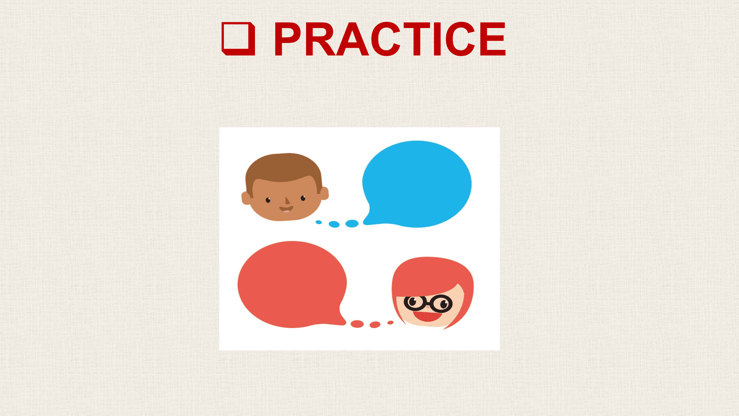 q PRACTICE