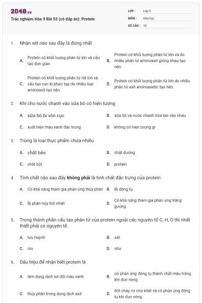 Trắc nghiệm Hóa 9 Bài 53 (có đáp án): Protein