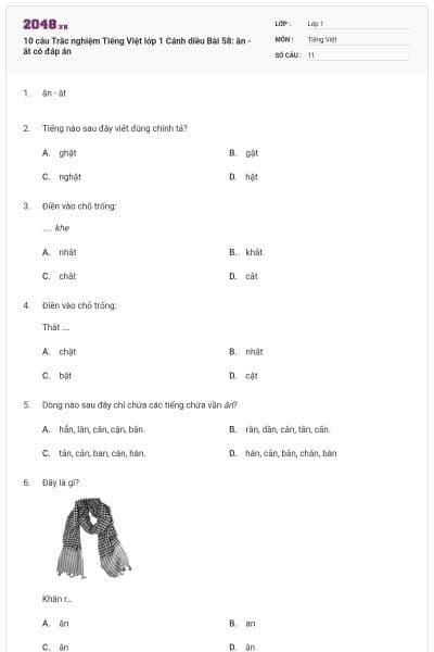 10 câu Trắc nghiệm Tiếng Việt lớp 1 Cánh diều Bài 58: ăn - ăt có đáp án